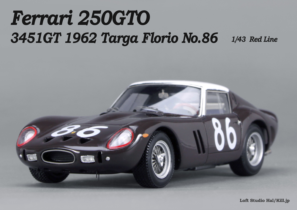 1962 Targa Florio No.86  Ferrari 250GTO 3451GT 1/43 Red Line