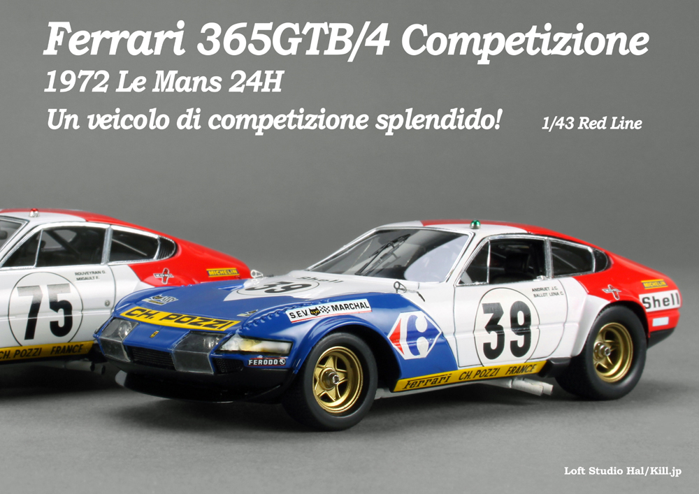 Ferrari 365GTB/4 Competizione 1972 Le Mans 24H No.39 15667 Series II 1/43 Red Line
