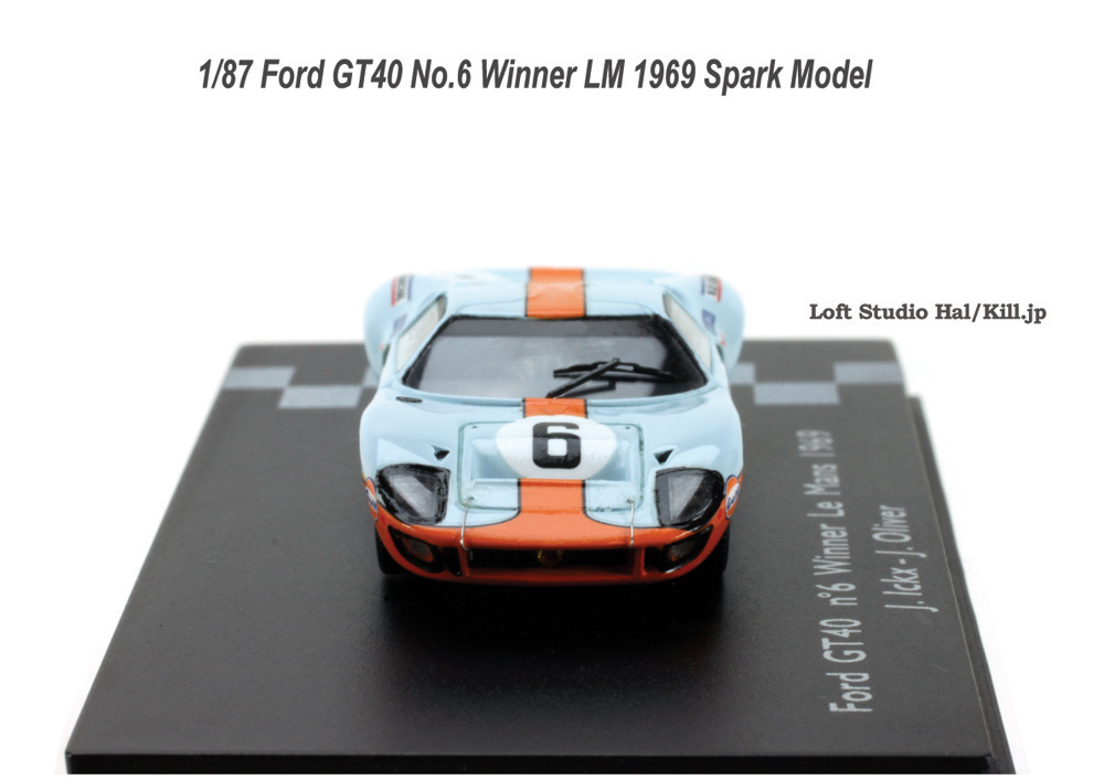 1/87 Ford GT40 No.6 Winner LM 1969 Spark Model