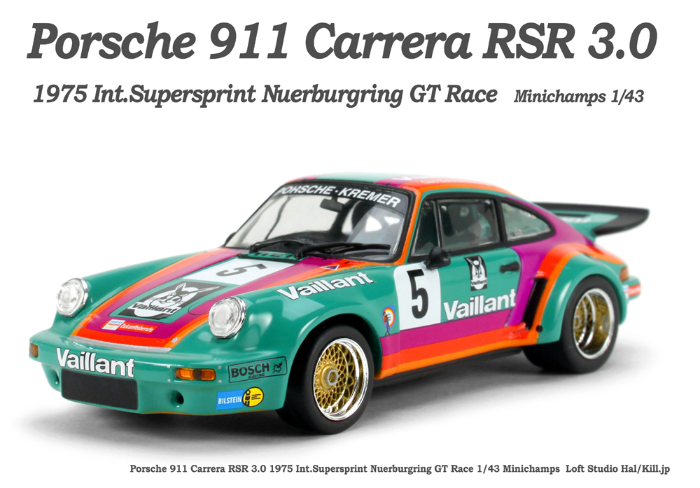 1/43 Porsche 911 Carrera RSR 3.0 1975 Int.Supersprint Nuerburgring GT Race B.Wollek Minichamps