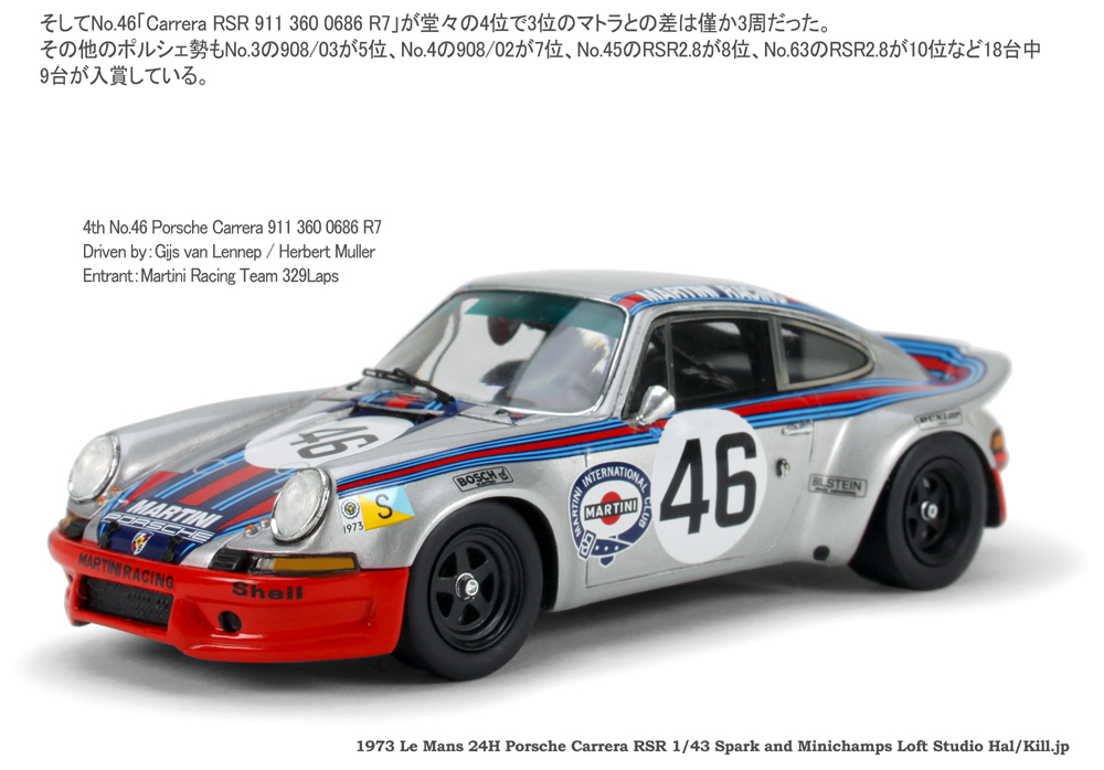1973 Le Mans 24H 4th No.46 Porsche Carrera 911 360 0686 R7 1/43 Spark