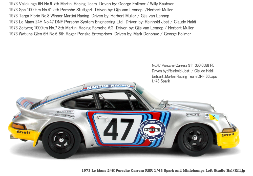 1973 Le Mans 24H DNF No.47 Porsche Carrera 911 360 0588 R6 1/43 Spark