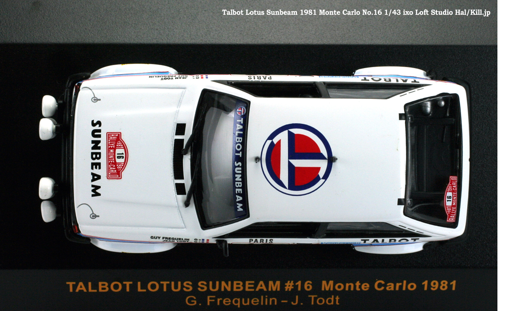 Talbot Sunbeam Lotus 1981 Monte Carlo 2nd No.16 Guy Frequelin/Jean Todt 1/43 ixo