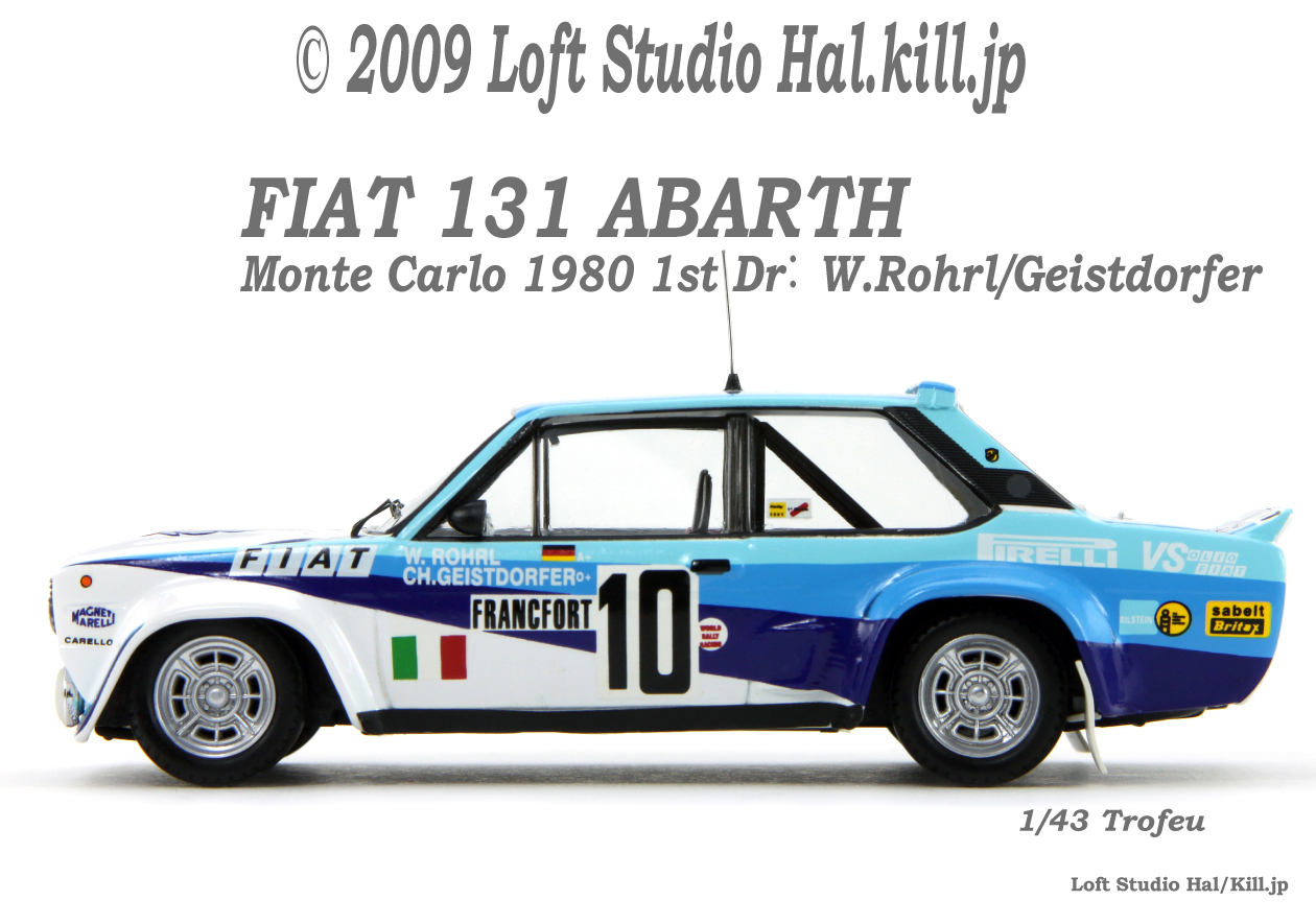 1/43 FIAT 131 ABARTH in WRC Monte Carlo 1980 1st No.10 Dr： W.Rohrl/Geistdorfer Trofeu
