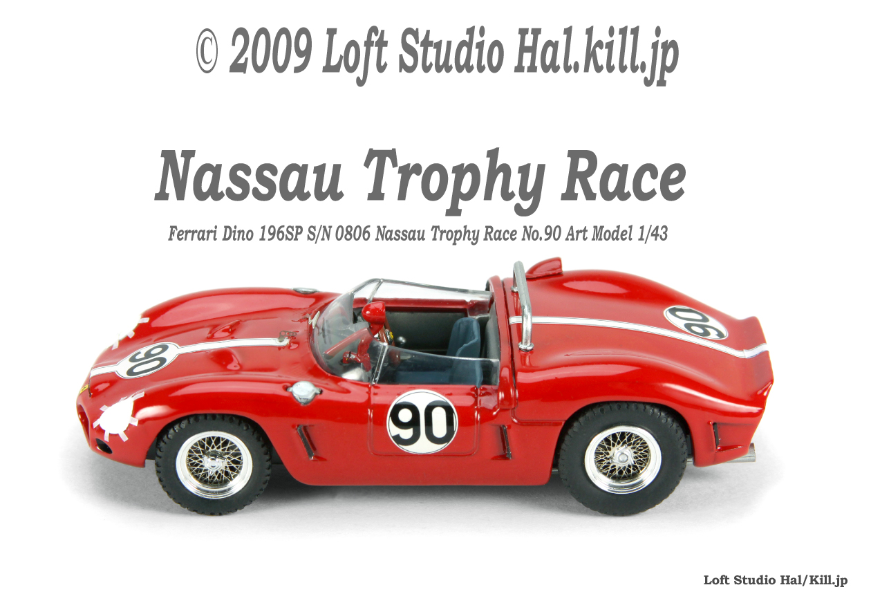 Ferrari Dino 196SP S/N 0806 Nassau Trophy Race No.90 Art Model 1/43